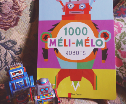 « 1000 robos Méli-Mélo »Père Castoroctobre 2016 Cet ouvrage n'est malheureusement plus commercialisé