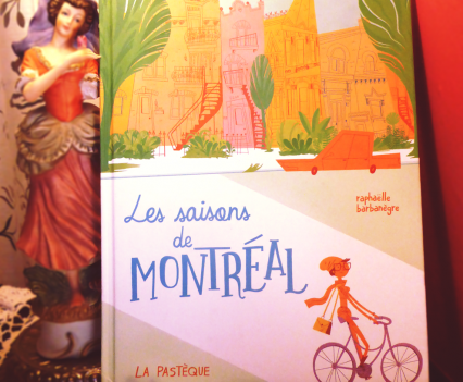 "Les saisons de Montréal" La Pastèque- novembre 2017